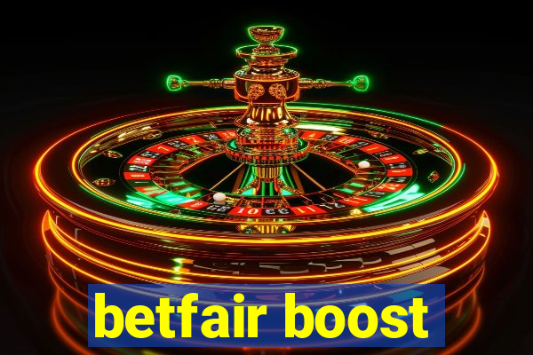 betfair boost
